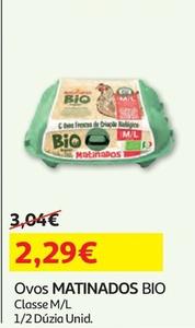 Oferta de Matinados - Ovos Bio por 2,29€ em Auchan