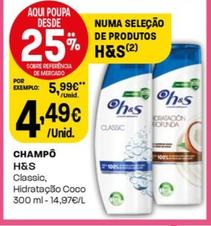 Oferta de H&s - Champo por 4,49€ em Intermarché