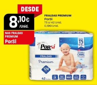 Oferta de Porsi - Fraldas Premium por 8,1€ em Intermarché