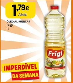 Oferta de Frigi - Óleo Alimentar por 1,79€ em Intermarché