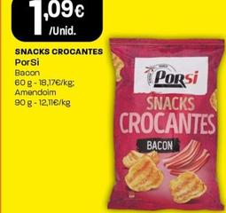 Oferta de Porsi - Snacks Crocantes por 1,09€ em Intermarché