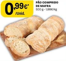 Oferta de Pão Comprido De Mafra por 0,99€ em Intermarché