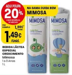 Oferta de Mimosa - Bebida Láctea Especial Crescimento por 1,49€ em Intermarché
