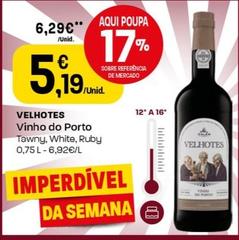 Oferta de Velhotes - Vinho Do Porto por 5,19€ em Intermarché