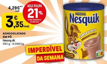 Oferta de Nesquik - Achocolatado Em Pó por 3,35€ em Intermarché