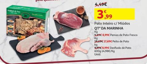 Oferta de Pato Inteiro C/Miudos Qtª Da Marinha por 3,99€ em Auchan