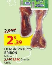 Oferta de Bribon - Osso De Presunto por 2,39€ em Auchan