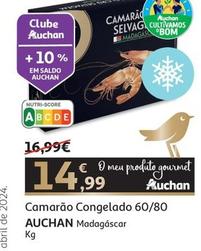 Oferta de Auchan - Camarão Congelado 60/80 por 14,99€ em Auchan