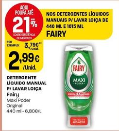 Oferta de Fairy - Detergente Líquido Manual P/ Lavar Loiça por 2,99€ em Intermarché