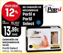 Oferta de Porsi - Camarão De Moçambique 10/20 por 13,99€ em Intermarché