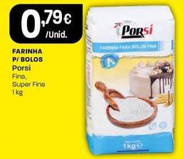 Oferta de Porsi - Farinha P/Bolos por 0,79€ em Intermarché