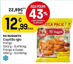 Oferta de Iglo - 50 Nuggets por 12,99€ em Intermarché