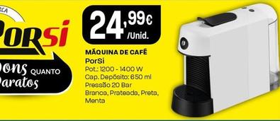 Oferta de Porsi - Maquina De Cafe por 24,99€ em Intermarché