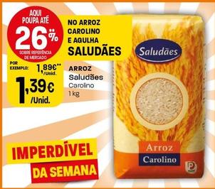 Oferta de Saludães - Arroz por 1,39€ em Intermarché