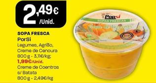 Oferta de Porsi - Sopa Fresca por 2,49€ em Intermarché