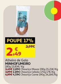 Oferta de Minhofumeiro - Alheira De Galo  por 2,49€ em Auchan