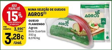 Oferta de Agros - Queijo Flamengo por 3,28€ em Intermarché