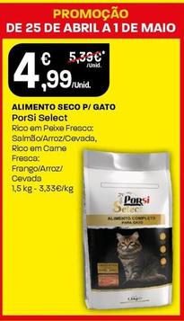 Oferta de Porsi Select - Alimento Seco P/ Gato por 4,99€ em Intermarché