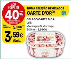 Oferta de Olá - Gelados Carte D'or por 3,59€ em Intermarché