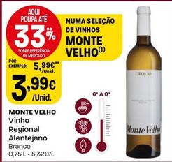 Oferta de Monte Velho - Vinho Regional Alentejano por 3,99€ em Intermarché