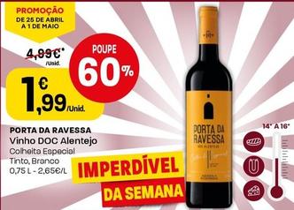 Oferta de Porta Da Ravessa - Vinho DOC Alentejo por 1,99€ em Intermarché