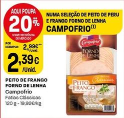 Oferta de Campofrio - Eito De Frango Forno De Lenha por 2,39€ em Intermarché