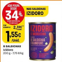 Oferta de Izidoro - 8 Salsichas por 1,55€ em Intermarché