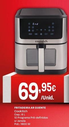 Oferta de Cookitch - Fritadeira Ar Quente por 69,95€ em Intermarché