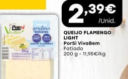 Oferta de Porsi - Queijo Flamengo Light Vivabem por 2,39€ em Intermarché