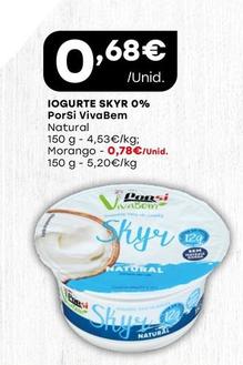 Oferta de Porsi - Iogurte Skyr 0% Vivabem por 0,68€ em Intermarché