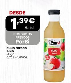 Oferta de Porsi - Sumo Fresco por 1,39€ em Intermarché