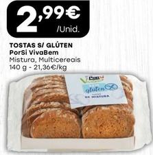 Oferta de Porsi - Tostas S/ Glúten Vivabem por 2,99€ em Intermarché