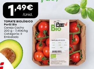Oferta de Porsi - Tomate Biológico por 1,49€ em Intermarché