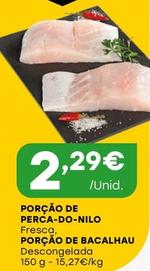 Oferta de Porção De Perca-do-nilo por 2,29€ em Intermarché