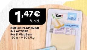 Oferta de Porsi - Queijo Flamengo S/ Lactose Vivabem por 1,47€ em Intermarché