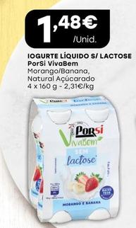 Oferta de Porsi - Iogurte Líquido S/ Lactose Vivabem por 1,48€ em Intermarché