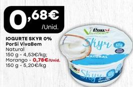 Oferta de Porsi - Iogurte Skyr 0% Vivabem por 0,68€ em Intermarché