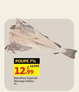 Oferta de Bacalhau Especial Noruega Inteiro  por 12,99€ em Auchan