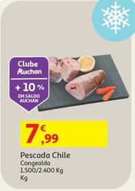Oferta de Pescada Chile  por 7,99€ em Auchan