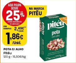 Oferta de Pitéu - Pota C/alho por 1,86€ em Intermarché