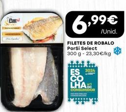 Oferta de Porsi - Filetes De Robalo Select por 6,99€ em Intermarché