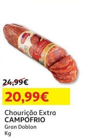 Oferta de Campofrio - Chourição Extra por 20,99€ em Auchan