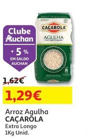 Oferta de Caçarola - Arroz Agulha por 1,29€ em Auchan