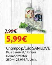 Oferta de Sanilove - Champô P/cão por 5,99€ em Auchan