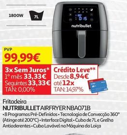 Oferta de Nutribullet - Fritadeira Airfryer NBA071B por 99,99€ em Auchan