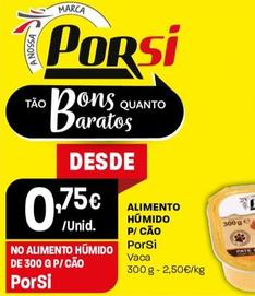 Oferta de Porsi - Alimento Humido P/ Cão por 0,75€ em Intermarché