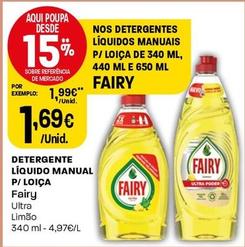 Oferta de Fairy - Detergente Líquido Manual P/loica por 1,69€ em Intermarché