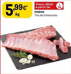 Oferta de Porco por 5,99€ em Intermarché