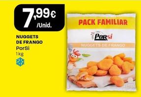 Oferta de Porsi - Nuggets De Frango por 7,99€ em Intermarché
