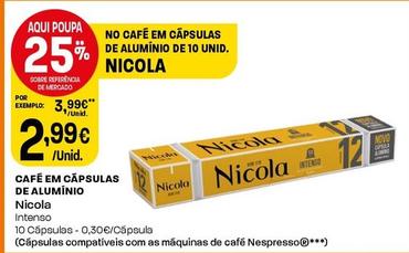 Oferta de Nicola - Café Em Cápsulas De Alumínio por 2,99€ em Intermarché